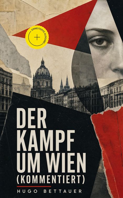 Produktbild: Der Kampf um Wien (Kommentiert)