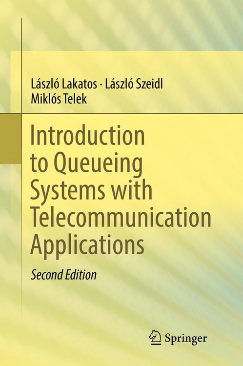 Produktbild: Introduction to Queueing Systems with Telecommunication Applications