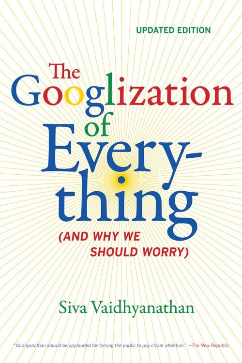 Produktbild: The Googlization of Everything
