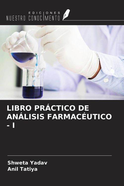 Produktbild: LIBRO PR&Aacute;CTICO DE AN&Aacute;LISIS FARMAC&Eacute;UTICO - I