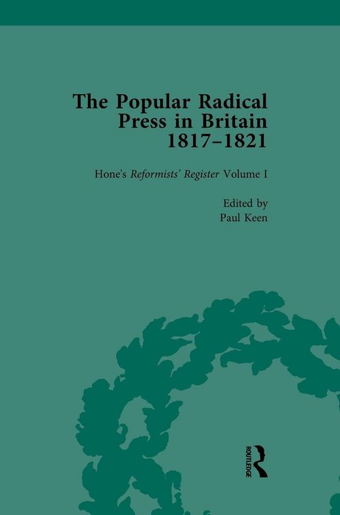 Produktbild: The Popular Radical Press in Britain, 1811-1821 Vol 1