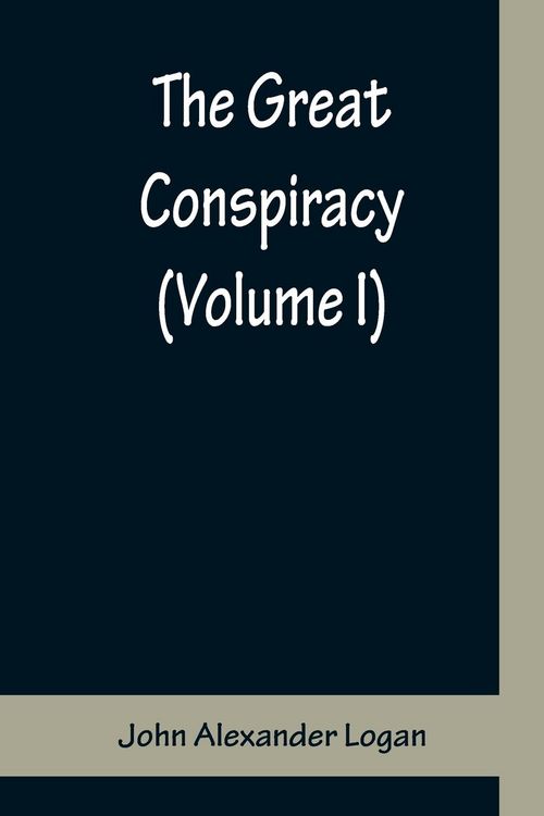 Produktbild: The Great Conspiracy (Volume I)