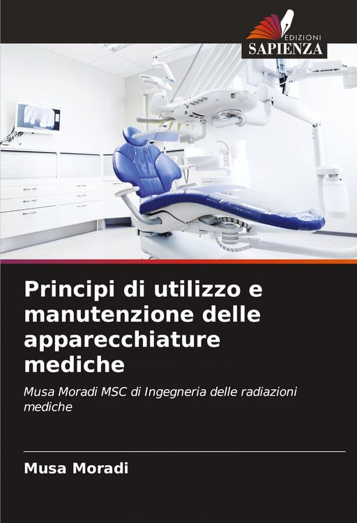 Produktbild: Principi di utilizzo e manutenzione delle apparecchiature mediche