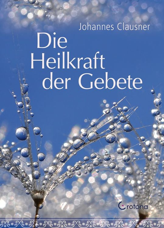 Produktbild: Die Heilkraft der Gebete