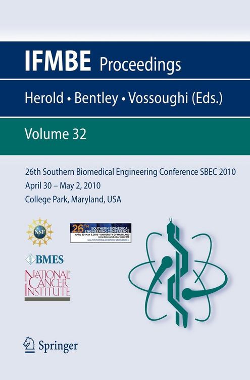 Produktbild: 26th Southern Biomedical Engineering ConferenceSBEC 2010 April 30 - May 2, 2010 College Park, Maryland, USA