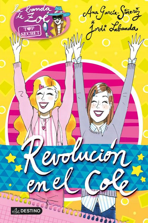 Produktbild: Zo&eacute; top secret 4. Revoluci&oacute;n en el cole