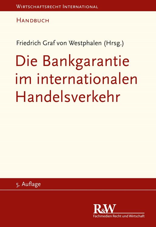 Produktbild: Die Bankgarantie im internationalen Handelsverkehr