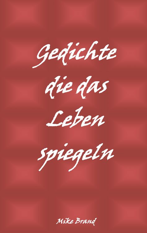 Produktbild: Gedichte die das Leben spiegeln