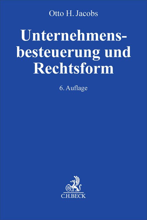 Produktbild: Unternehmensbesteuerung und Rechtsform