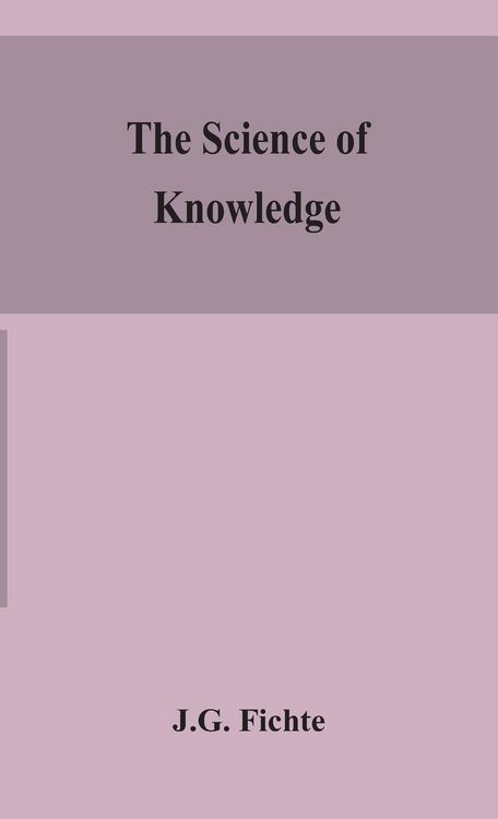 Produktbild: The Science Of Knowledge