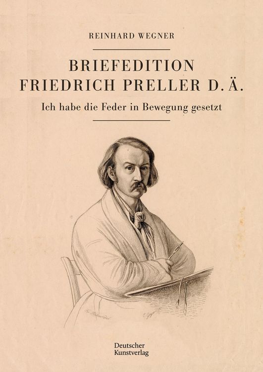 Produktbild: Briefedition Friedrich Preller d. &Auml;.