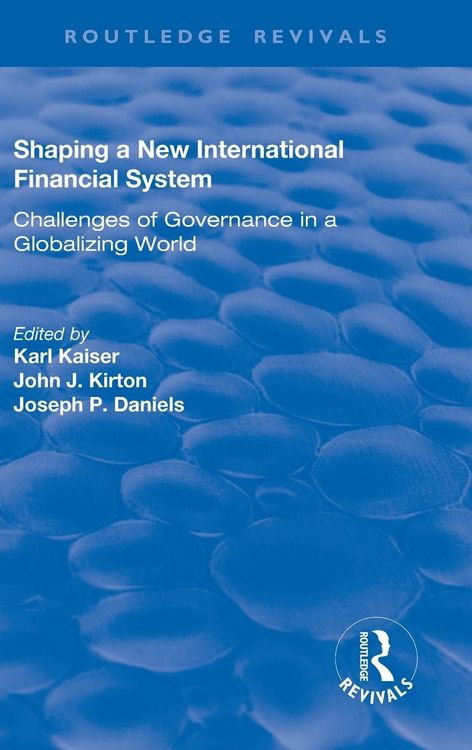 Produktbild: Shaping a New International Financial System