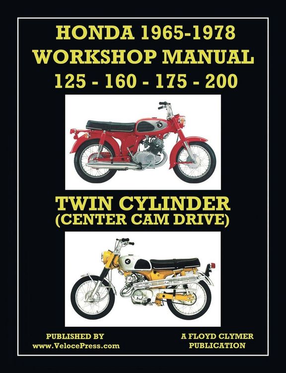 Produktbild: Honda 1965-1978 Workshop Manual 125cc, 160cc, 175cc & 200cc Twin Cylinder Center Cam Drive