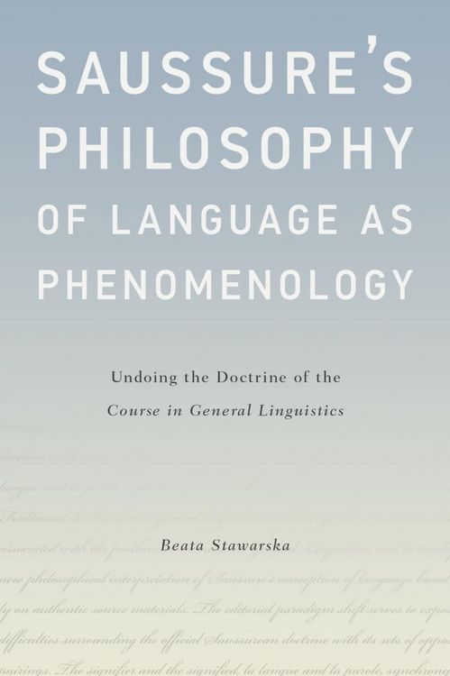 Produktbild: Saussure's Philosophy of Language as Phenomenology
