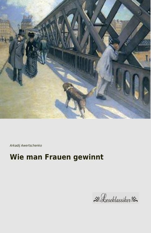 Produktbild: Wie man Frauen gewinnt