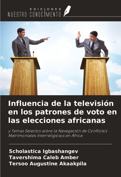 Produktbild: Influencia de la televisi&oacute;n en los patrones de voto en las elecciones africanas
