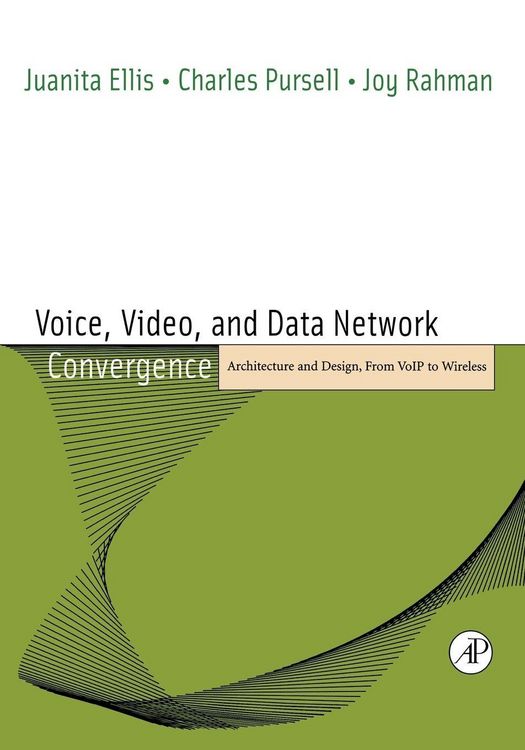 Produktbild: Voice, Video, and Data Network Convergence