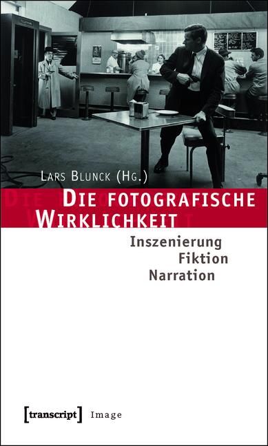 Produktbild: Die fotografische Wirklichkeit