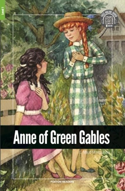 Produktbild: Anne of Green Gables - Foxton Reader Level-1 (400 Headwords A1/A2) with free online AUDIO