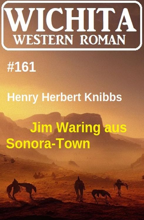 Produktbild: Jim Waring aus Sonora-Town: Wichita Western Roman 161