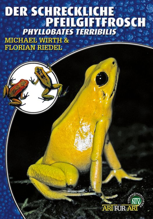 Produktbild: Der Schreckliche Pfeilgiftfrosch