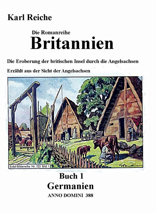 Produktbild: Romanreihe Britannien: Buch 1 Germanien ANNO DOMINI 388