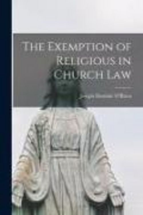Produktbild: The Exemption of Religious in Church Law