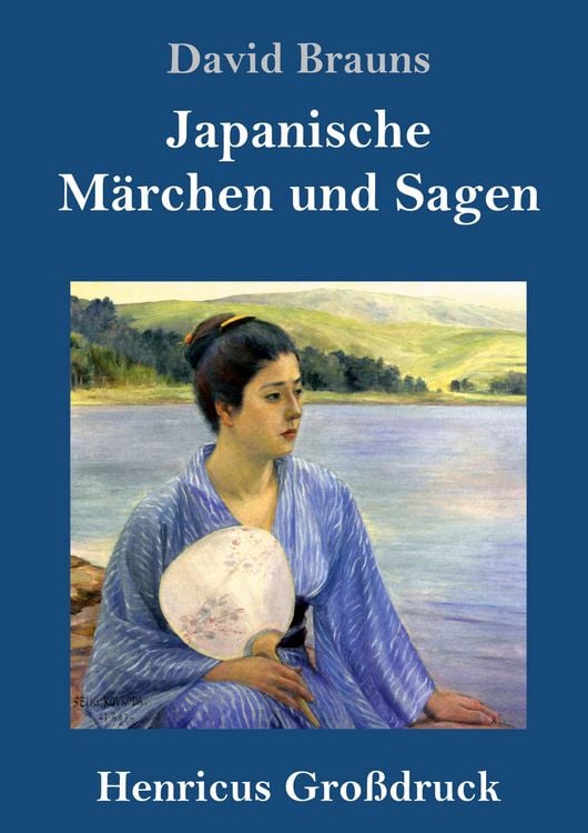 Produktbild: Japanische M&auml;rchen und Sagen (Gro&szlig;druck)