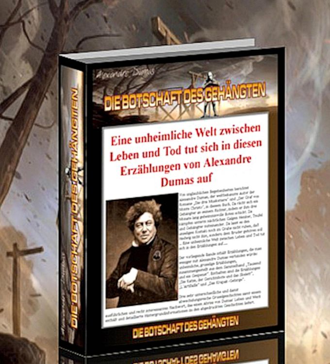 Produktbild: Die Botschaft des Geh&auml;ngten. Alexandre Dumas.