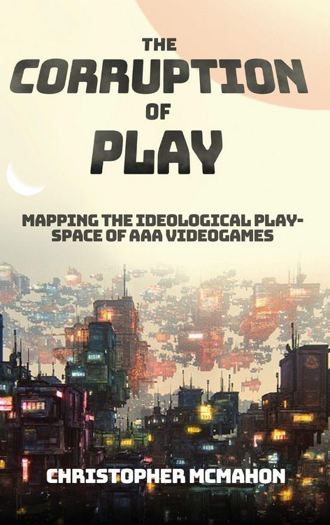 Produktbild: The Corruption of Play
