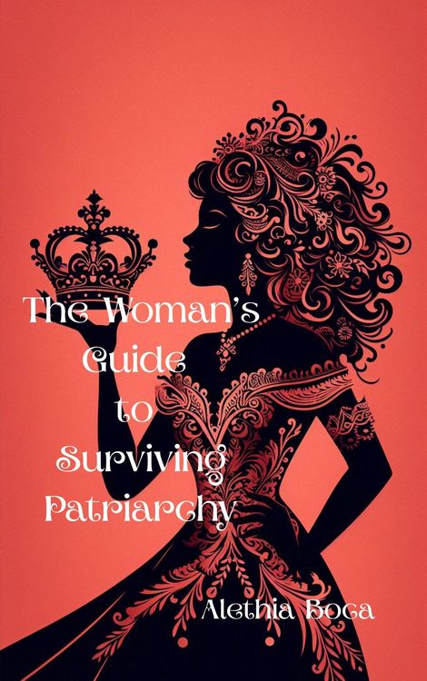 Produktbild: The Woman's Guide to Surviving Patriarchy