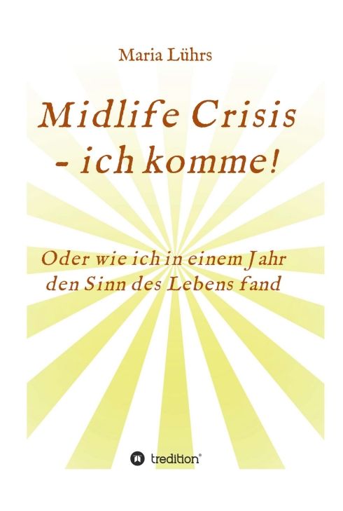 Produktbild: Midlife Crisis - ich komme!