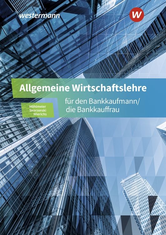 Produktbild: Allgemeine Wirtschaftslehre f&uuml;r den Bankkaufmann/die Bankkauffrau