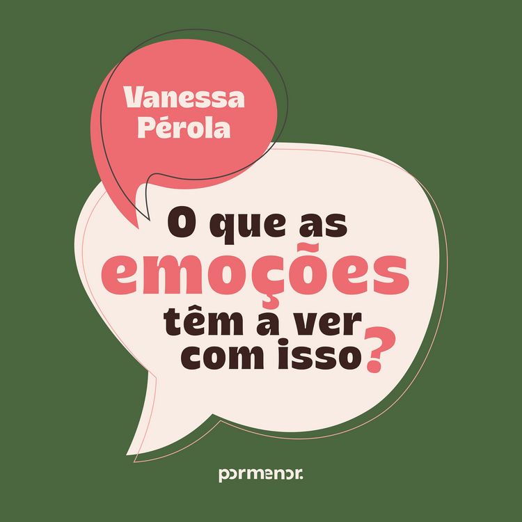 Produktbild: O que as emo&ccedil;&otilde;es t&ecirc;m a ver com isso?