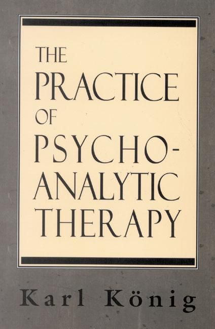 Produktbild: The Practice of Psychoanalytic Therapy