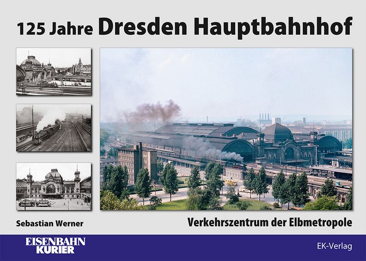 Produktbild: 125 Jahre Dresden Hauptbahnhof