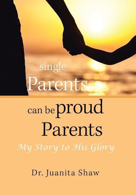 Produktbild: Single Parents Can Be Proud Parents