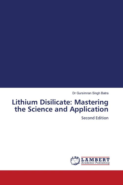 Produktbild: Lithium Disilicate: Mastering the Science and Application