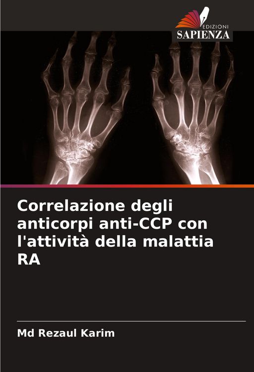 Produktbild: Correlazione degli anticorpi anti-CCP con l'attivit&agrave; della malattia RA