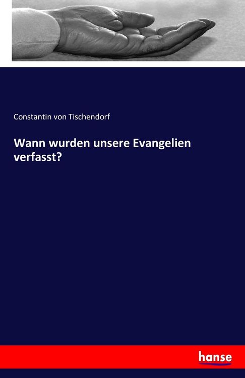 Produktbild: Wann wurden unsere Evangelien verfasst?