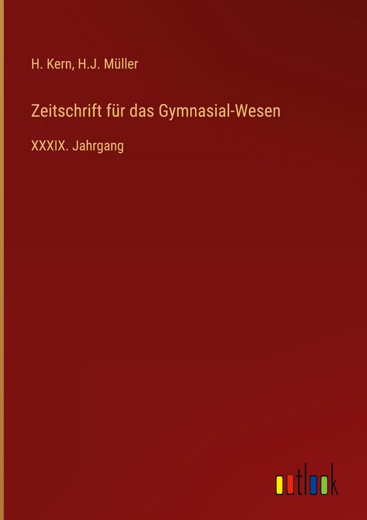 Produktbild: Zeitschrift f&uuml;r das Gymnasial-Wesen