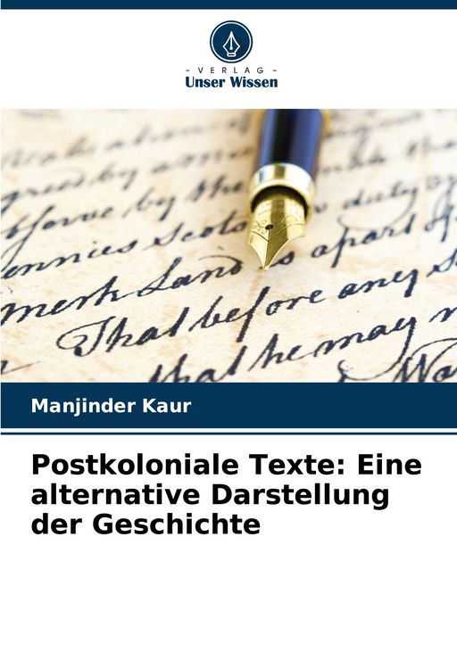 Produktbild: Postkoloniale Texte: Eine alternative Darstellung der Geschichte