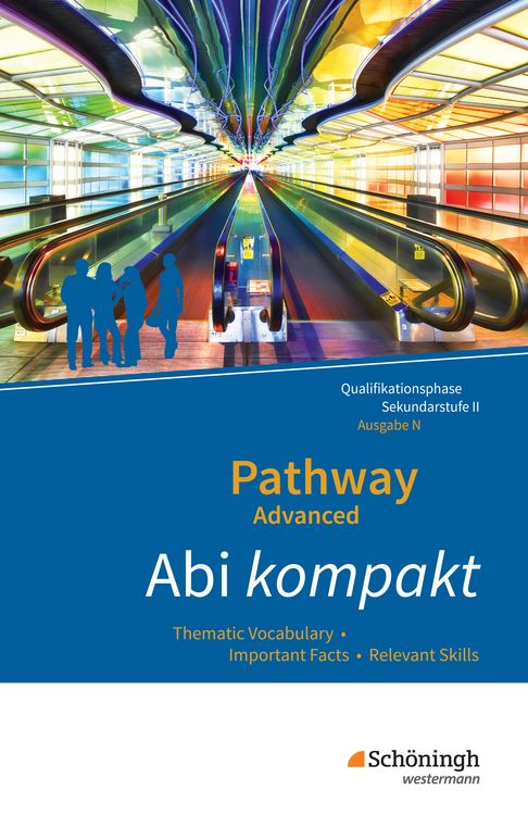 Produktbild: Pathway Advanced - Englisch f&uuml;r die Qualifikationsphase der gymnasialen Oberstufe - Ausgabe Niedersachsen u.a.