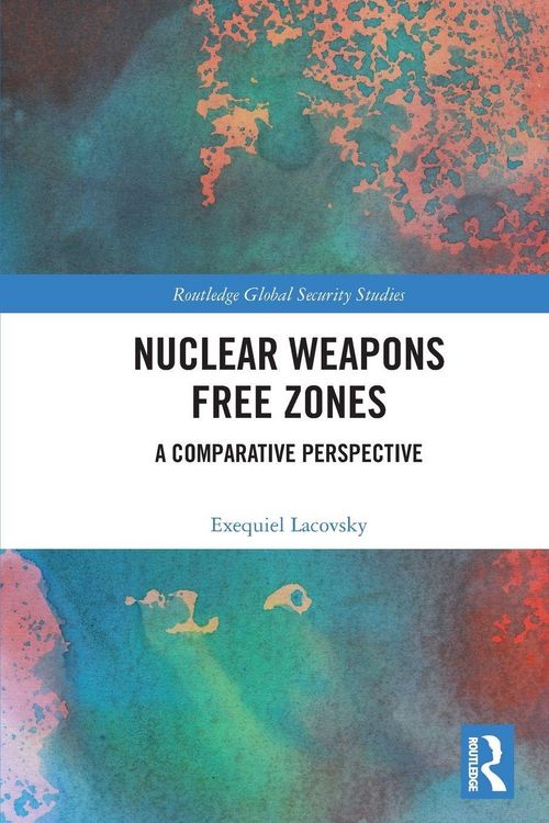 Produktbild: Nuclear Weapons Free Zones