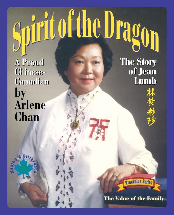 Produktbild: Spirit of the Dragon: The Story of Jean Lumb, a Proud Chinese-Canadian