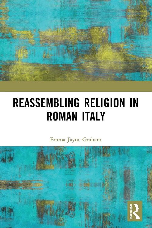 Produktbild: Reassembling Religion in Roman Italy