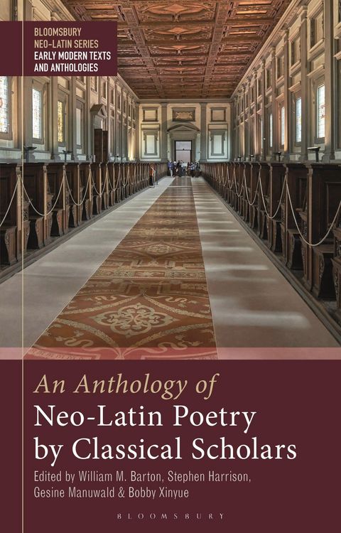 Produktbild: An Anthology of Neo-Latin Poetry by Classical Scholars