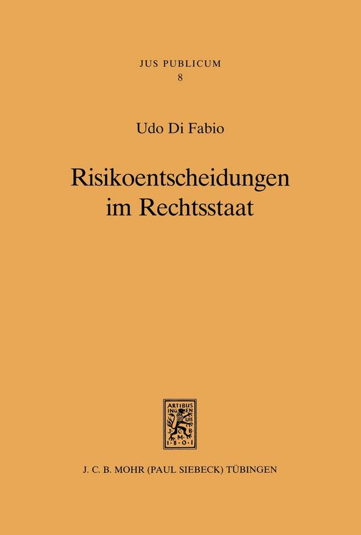 Produktbild: Risikoentscheidungen im Rechtsstaat