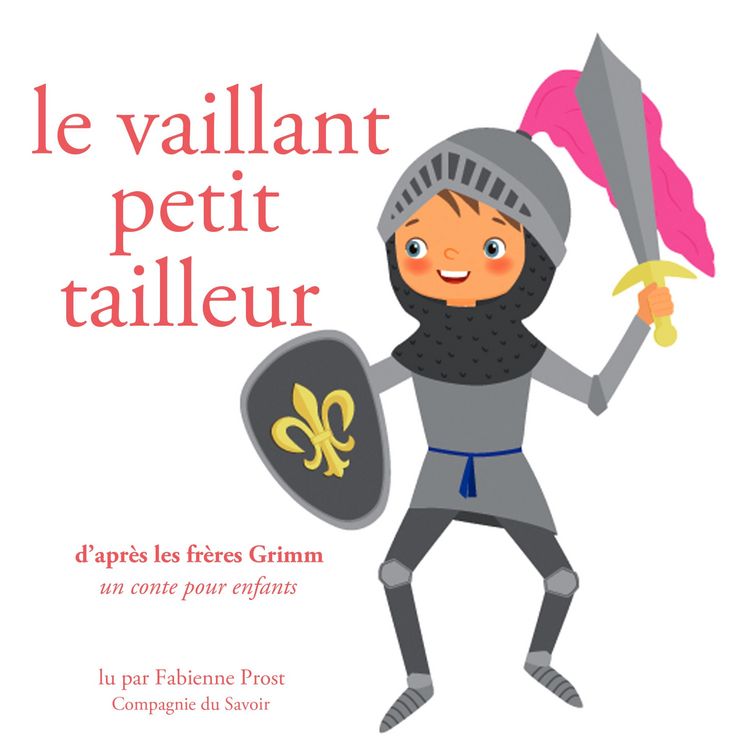 Produktbild: Le vaillant petit tailleur, des Fr&egrave;res Grimm