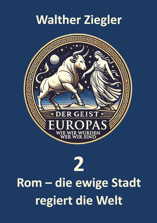Produktbild: Rom - die ewige Stadt regiert die Welt